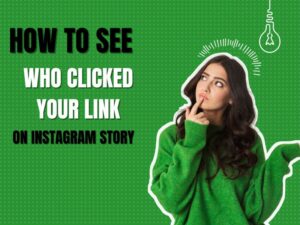 how to see who clicked your link on Instagram story
