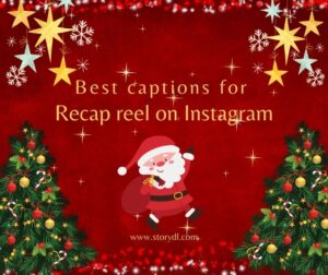 Best captions for 2023 recap reel on Instagram