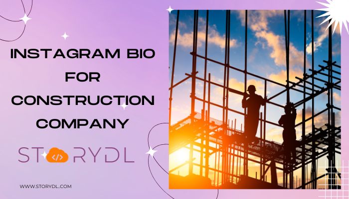 Instagram bio for Construction Company