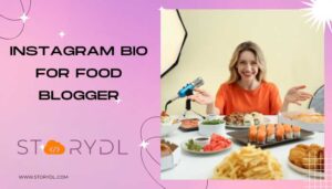 Instagram bio for Food Blogger